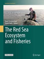 The Red Sea Ecosystem and Fisheries