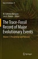 The Trace-Fossil Record of Major Evolutionary Events