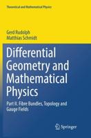 Differential Geometry and Mathematical Physics : Part II. Fibre Bundles, Topology and Gauge Fields