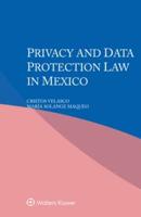 Privacy and Data Protection Law in Mexico