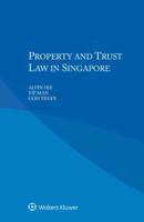 Property and Trust Law in Singapore