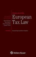 European Tax Law. Volume I: General Topics and Direct Taxation