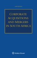 Corporate Acquisitions and Mergers in South Africa