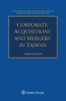 Corporate Acquisitions and Mergers in Taiwan
