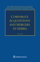 Corporate Acquisitions and Mergers in Serbia