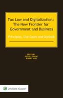 Tax Law and Digitalization: The New Frontier for Government and Business