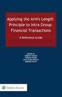 Applying the Arm's Length Principle to Intra-Group Financial Transactions