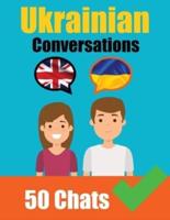 Conversations in Ukrainian English and Ukrainian Conversation Side by Side