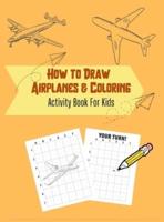 How to Draw Airplanes & Coloring