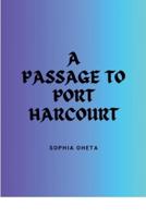 A Passage to Port Harcourt