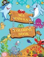 SEA ANIMALS COLORING BOOK:  Ocean Animals, Sea Creatures &amp; Underwater World 30 Cute Seahorses, Stingray, Crabs, Jellyfish &amp; Other Large Print Coloring Book   Simple Straight   Single side printed   For Kids