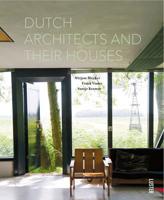 Nederlandse Architecten En Hun Huis