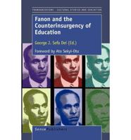 Fanon and the Counterinsurgency of Education