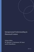 Interpersonal Understanding in Historical Context
