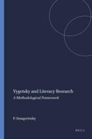 Vygotsky and Literacy Research