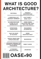 What Is Good Architecture?