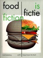 Food Is Fiction