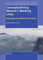 Conceptualising Women's Working Lives