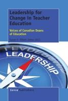 Leadership for Change in Teacher Education