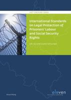 International Standards on Legal Protection of Prisoners' Labour and Social Security Rights