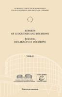 Reports of Judgments and Decisions / Recueil Des Arrets Et Decisions Vol. 2008-II