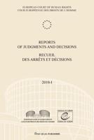 Reports of Judgments and Decisions / Recueil Des Arrets Et Decisions Vol. 2010-I