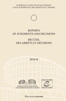 Reports of Judgments and Decisions / Recueil Des Arrets Et Decisions Vol. 2010-II