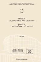 Reports of Judgments and Decisions / Recueil Des Arrets Et Decisions Vol. 2010-V