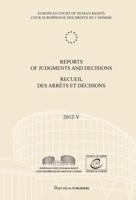 Reports of Judgments and Decisions / Recueil Des Arrets Et Decisions Vol. 2012-V