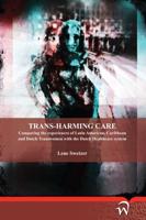 Trans-Harming Care