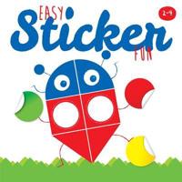 Easy Sticker Fun: 2-4 Years