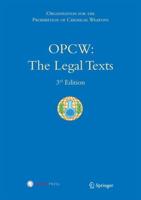 OPCW: The Legal Texts