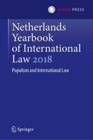 Netherlands Yearbook of International Law 2018 : Populism and International Law