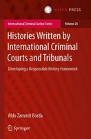 Histories Written by International Criminal Courts and Tribunals