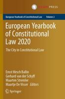 European Yearbook of Constitutional Law 2020 : The City in Constitutional Law