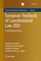 European Yearbook of Constitutional Law 2021 : Constitutional Advice