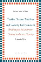 Turkish German Muslims and Comedy Entertainment
