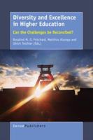 Diversity and Excellence in Higher Education