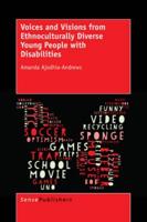 Voices and Visions from Ethnoculturally Diverse Young People With Disabilities