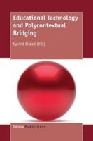 Educational Technology and Polycontextual Bridging