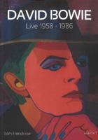 David Bowie, Live 1958 - 1986
