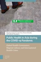 Public Health in Asia During the COVID-19 Pandemic
