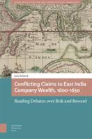 Conflicting Claims to East India Company Wealth, 1600-1650