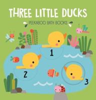 THREE LITTLE DUCKS