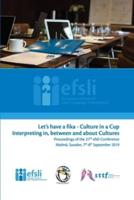 "Let's have a fika - Culture in a cup" Interpreting in, between and about Cultures