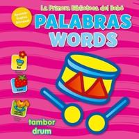 La Primera Biblioteca Del Bebé Palabras (Baby's First Library-Words Spanish)