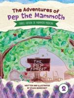 The Adventures of Pep the Mammoth 2