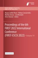 Proceedings of the 6th FIRST 2022 International Conference (FIRST 2022)