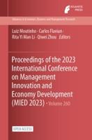Proceedings of the 2023 International Conference on Management Innovation and Economy Development (MIED 2023)