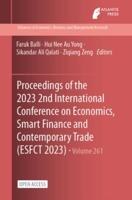 Proceedings of the 2023 2nd International Conference on Economics, Smart Finance and Contemporary Trade (ESFCT 2023)